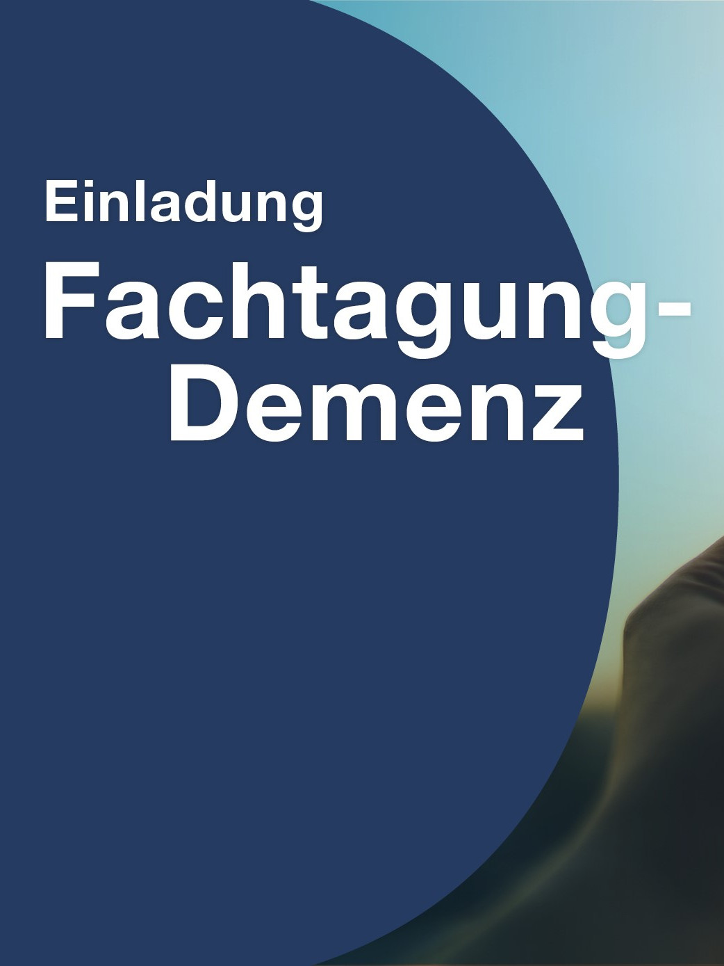 Einladung zur Fachtagung Demenz "Schlüsselmomente"